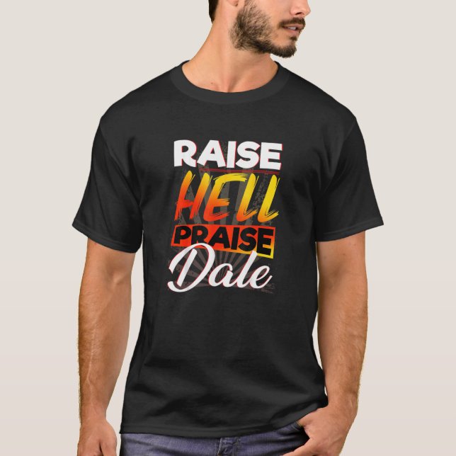 Raise Hell Loise Dale Car T-Shirt (Vorderseite)