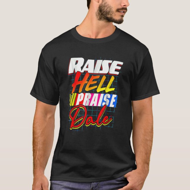 Raise Hell Loise Dale Vintag T-Shirt (Vorderseite)