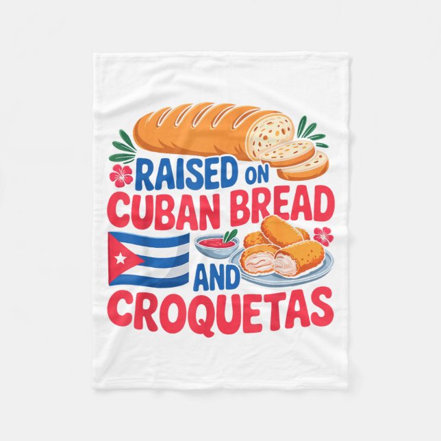Raised On Cuban Bread And Croquetas Cuba Flag Cuba Fleecedecke (Vorderseite)