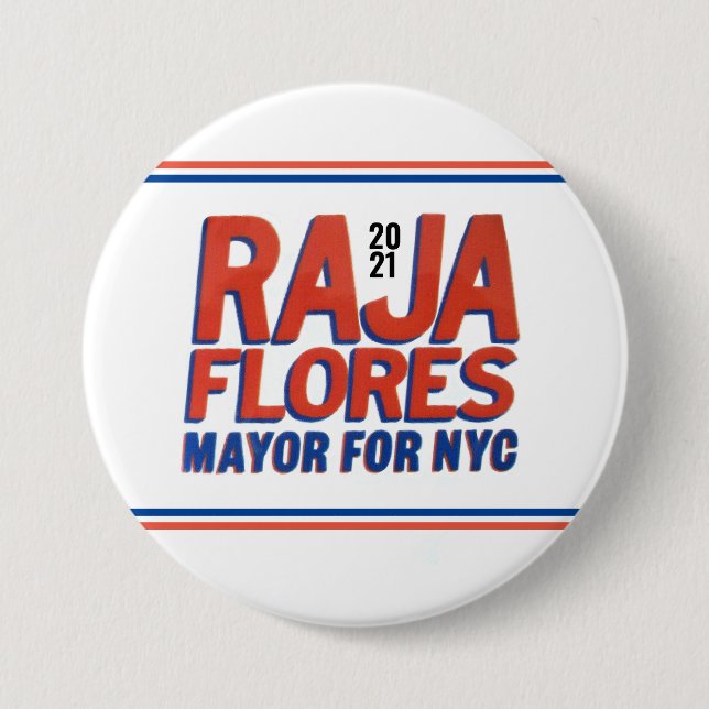 Raja Flores 2021 NYC Mayor Button (Vorderseite)