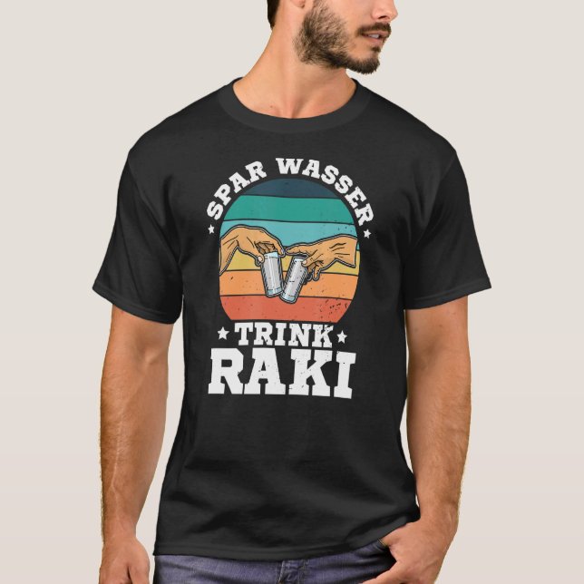 Raki Turkey Summer Liquor Alcohol Turkish Drinker  T-Shirt (Vorderseite)