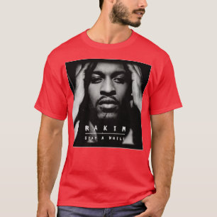 Rakim Bleibe A while Album bootleg T-Shirt