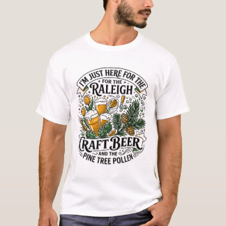 Raleigh North Carolina Bier und Kiefernblütenpolle T-Shirt