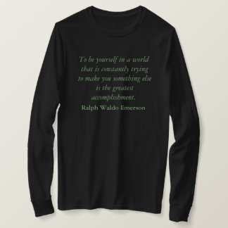 Ralph Waldo Emerson Zitat T-Shirt