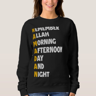 Ramadan Kareem 2022 Fasting Muslim Ramadan Meaning Sweatshirt