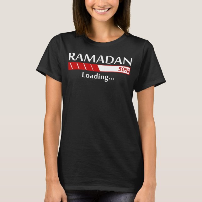 Ramadan Loading Ramadan Kareem Ramadan Mubarak Mo T-Shirt (Vorderseite)