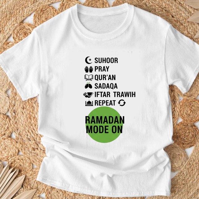 Ramadan Mode On,Islamic Fasting Activities List, T-Shirt (Von Creator hochgeladen)