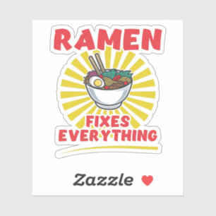Ramen fixt alles - Funny Ramen Quote Design Aufkleber