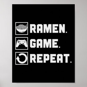 Ramen Game Wiederholung Nudel Videospiele Konsole  Poster