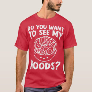 Ramen Japan Kawaii Noodle Bowl Pun1042 T-Shirt