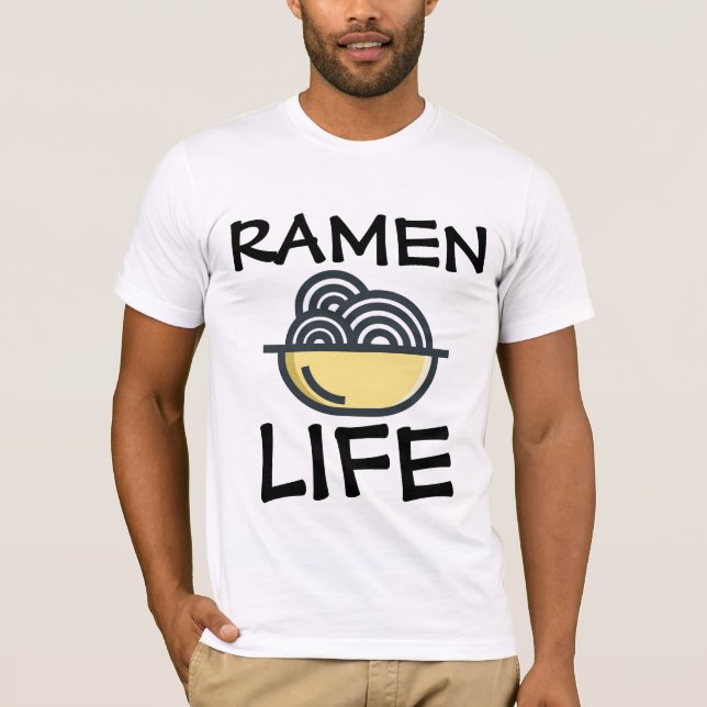 RAMEN NOODLES LIFE T - SHIRT (Vorderseite)