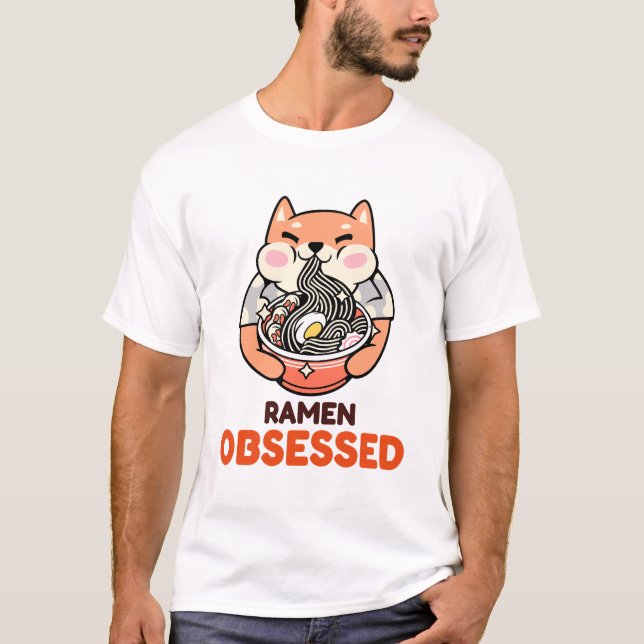 Ramen Obsessed Asian Recipe T-Shirt (Vorderseite)