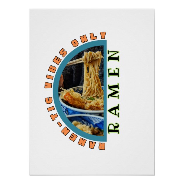 Ramen-tic Vibes Only – Ramen Bowl Noodle Art Tee Poster (Vorderseite)