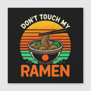 Ramenliebhaber nicht berühren magnetkarte