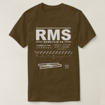 Ramstein Air Base RMS T - Shirt