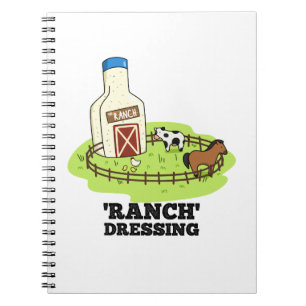 Ranch-Dressing Lustiger Lebensmittel-Wortwitz  Notizblock