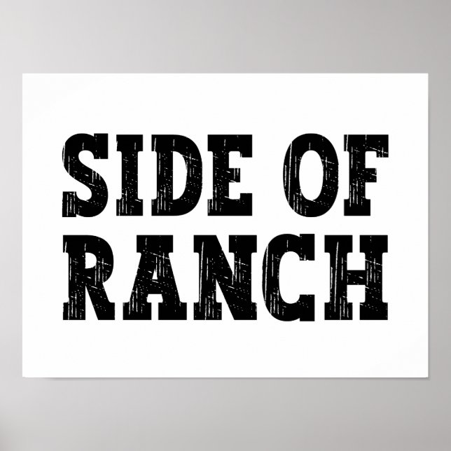 Ranch - Funny Food Slogan Poster (Vorne)