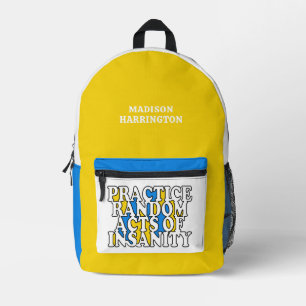 Random Acts of Insanity individuelle Name Bedruckter Rucksack