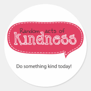 Random Acts of Kindness Runder Aufkleber