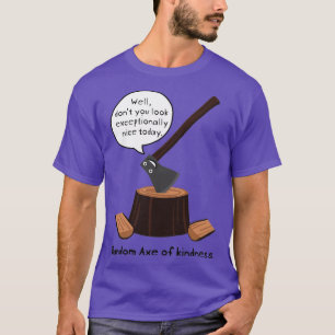 Random ax der Freundlichkeit Classic TShirt