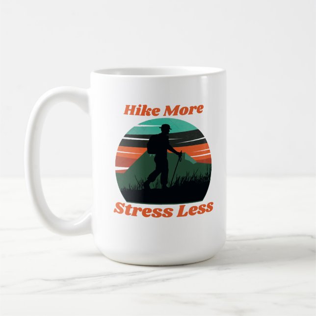 Randonner plus, Stress moins Mug (Gauche)