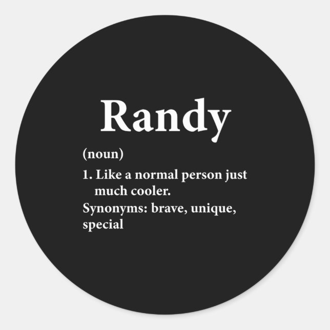 Randy Name Definition Funny D  Runder Aufkleber (Vorderseite)
