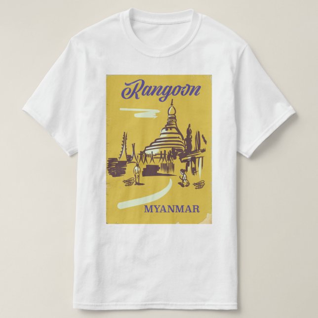 Rangoon Myanmar Vintage Reiseplakat T-Shirt (Design vorne)