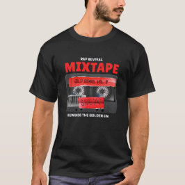 Rap Wiederbelebung Goldenes Zeitalter Mixtape T-Shirt