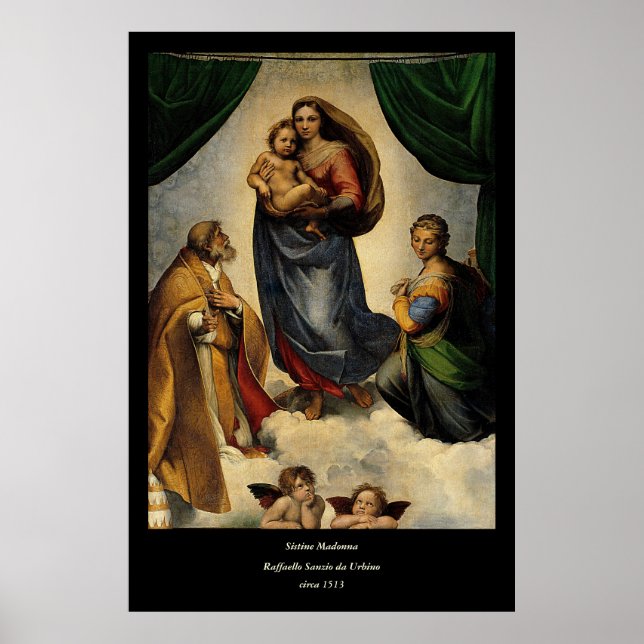 Raphael's Classic "Sistine Madonna" (circa 1513) Poster (Vorne)