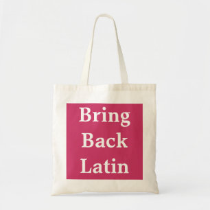 Rapportez le sac latin