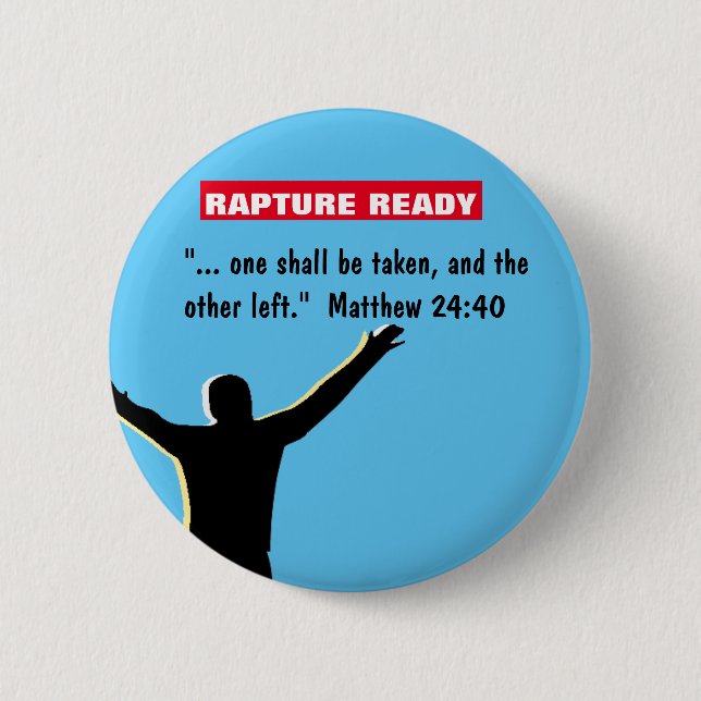 Rapture Ready Christian Button (Vorderseite)