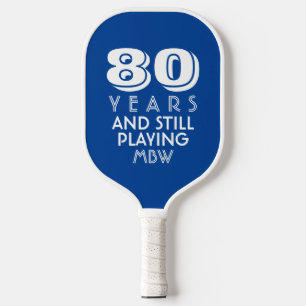 Raquette De Pickleball 80 Ans Encore À Jouer Personnalisé Nom D'Âge Coule