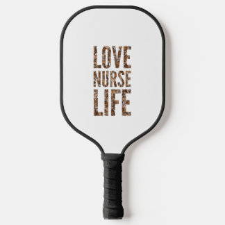 Raquette De Pickleball Amour infirmière vie