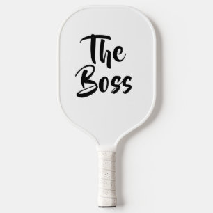 RAQUETTE DE PICKLEBALL AMUSANT, LE BOSS