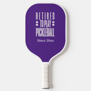 Raquette De Pickleball Amusant retraité de jouer au Pickleball Année Purp