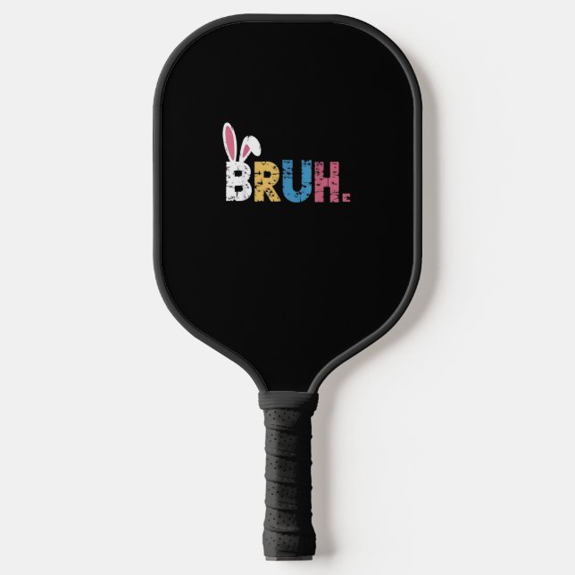 Raquette De Pickleball Bruh Bunny Pâques mignonne mème pour les enfants _ (Recto)
