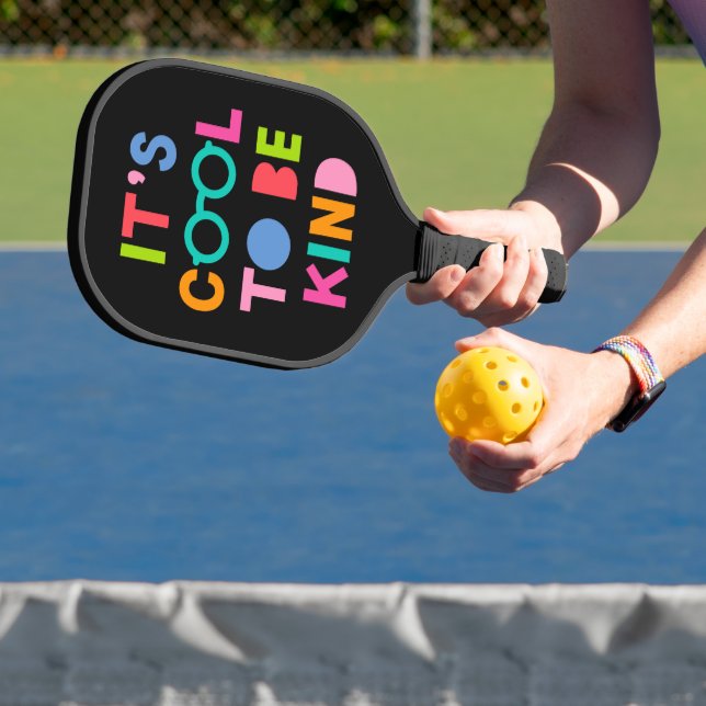 Raquette De Pickleball C'est Cool d'être gentil (Insitu)