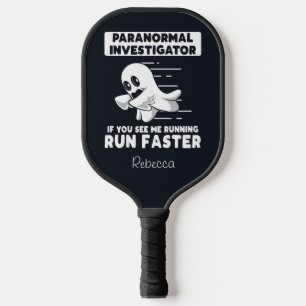 Raquette De Pickleball Chasse aux fantômes Paranormal Enquêteur Personnal