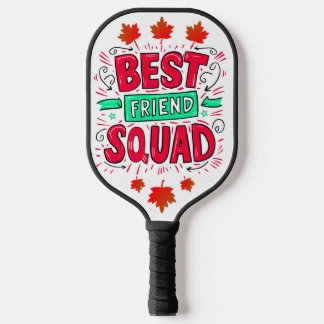 Raquette De Pickleball Citations de la meilleure équipe d'amis : Célébrez