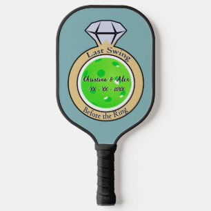 Raquette De Pickleball Dernier balancement avant la bague de fiançailles 