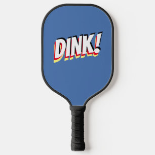 Raquette De Pickleball "DINK !" ou votre message audacieux, Med Blue