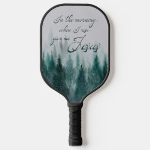 Raquette De Pickleball Donnez-moi Jésus Pine Tree