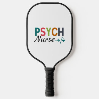 Raquette De Pickleball Infirmière psychiatrique Infirmière psychiatrique