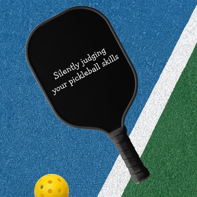 Raquette De Pickleball Juger en silence vos compétences (Créateur téléchargé)