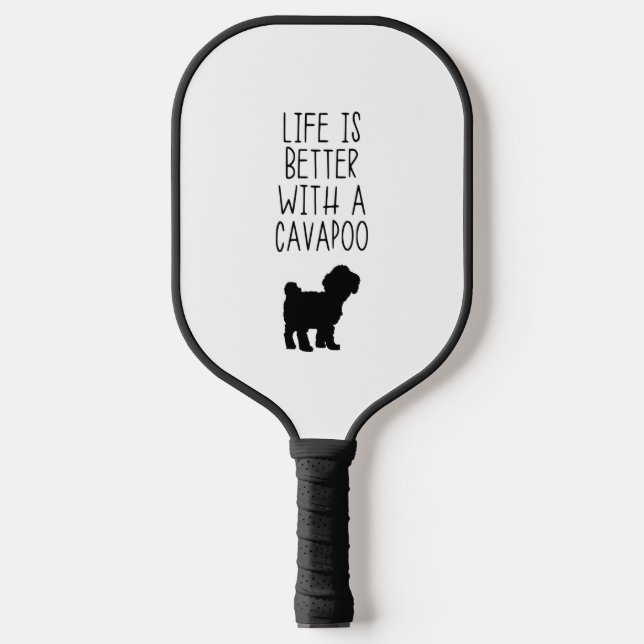 Raquette De Pickleball La Vie Est Meilleure Avec Un Cavapoo (Recto)