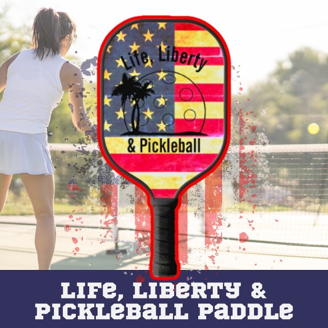 Raquette De Pickleball Liberté de la vie personnalisée & Pickleball (Personalized Pickleball Paddle American Flag Funny Saying)