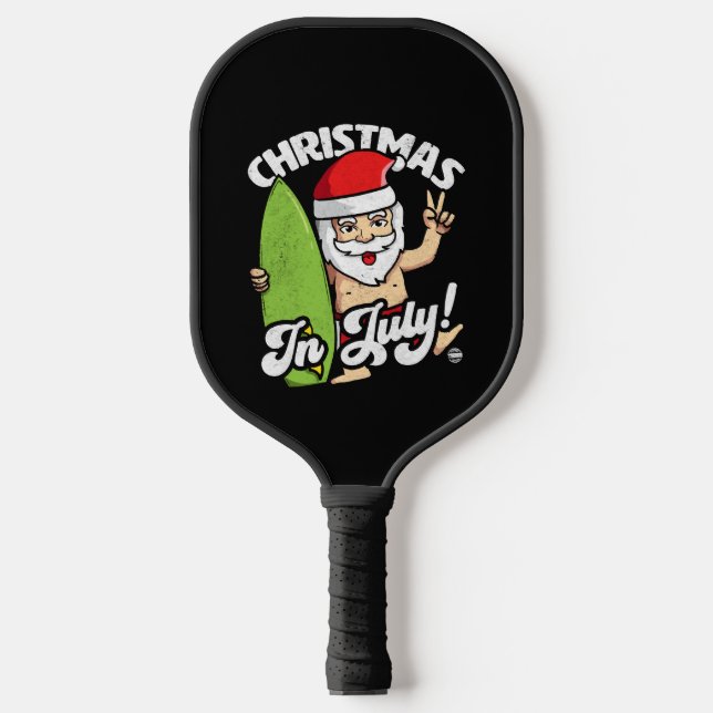 Raquette De Pickleball Noël En Juillet Funny Père Noël Graphique (Recto)