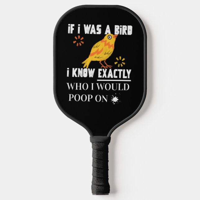 Raquette De Pickleball Si j'étais un oiseau (Recto)
