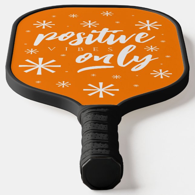 Raquette De Pickleball Vibes Positives Uniquement Manuscrites (Poser)