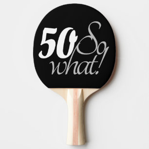Raquette De Ping Pong 50e anniversaire Citation inspirationnelle amusant